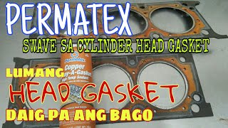 CYLINDER HEAD GASKET pinatibay at adorably gamit ang PERMATEX copper spray. #headgasket #permatex