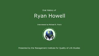 Oral History - Ryan Howell