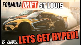 LETS GET HYPED - Formula Drift St. Louis FULL EDIT 4K