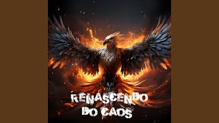 Renascendo do Caos