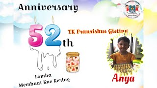 ANYA and Mom (B.04) _ Lomba Membuat Kue Kering#Anniversary 52 th TK Fransiskus Gisting