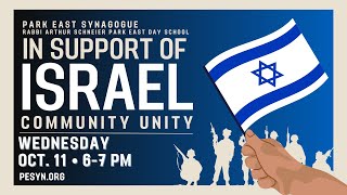 Park East in Support of Israel: Community Unity LIVE