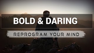 Bold & Daring affirmations mp3 music audio - Law of attraction - Hypnosis - Subliminal