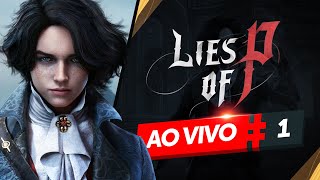 LIES OF P - Início de Gameplay em Português | Série AO VIVO