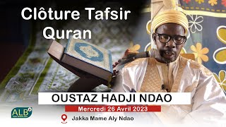 Cérémonie de Clôture Tafsir Quran 2023 avec Oustaz Hadji Ndao à Sédo Sébé