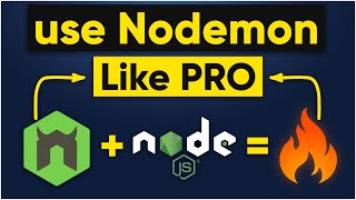 Nodemon Tutorial in 2 Minutes | Node JS PRO 2022 [ MUST WATCH ]