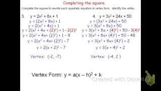 Completing the Square to find the Vertex Form of a Quadratic Equation