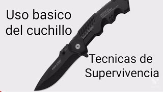 Uso basico del cuchillo