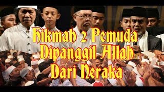 Cak Nun Hikmah 2 Pemuda Yang Dipanggil Allah Dari Neraka