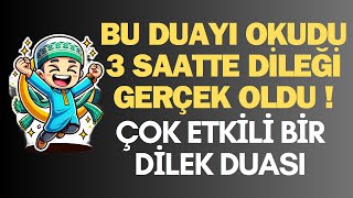 3 SAATTE KABUL OLAN DİLEK DUASI (HACET DUASI)