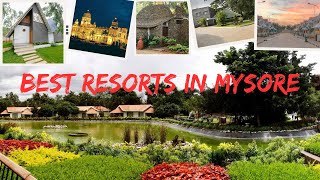 Best Resorts in Mysore | Unique Resorts in Mysore #mysore #mysuru