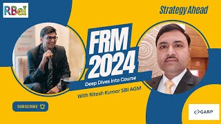 FRM 2024 Plan Ahead | SBI Working Professional AGM | RBei | Deepak Goyal +91 82400 82894 Contact Now