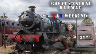 Great Central Railway - 1940's Wartime Weekend 2021