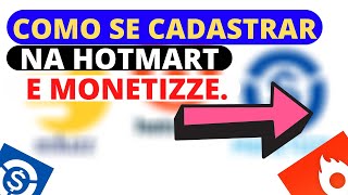 Como se Cadastrar na Hotmart e Monetizze(ATUALIZADO).