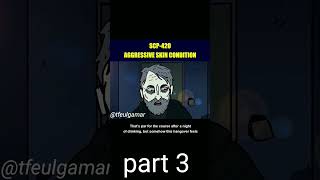 SCP-420 part 3