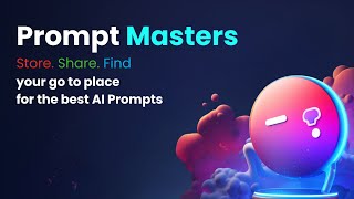 Create and Share Your AI Prompts With Prompt Masters