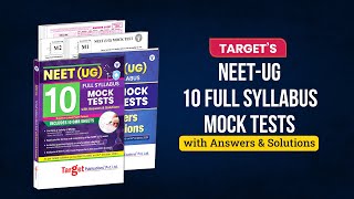 NEET-UG 10 Full Syllabus Mock Tests | Target Publications