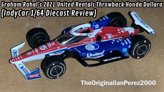 Graham Rahal’s 2021 United Rentals Throwback Honda Dallara (IndyCar 1/64 Diecast Review)