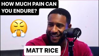 RPL TV - How much pain can you endure? W/ Matt Rice