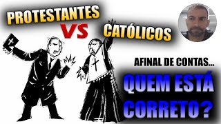 Cristãos Católicos X Cristãos Protestantes (evangélicos): principais diferenças e origem do conflito