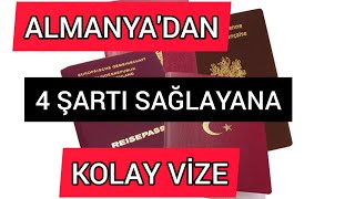 Almanya'dan 4 Şartı Sağlayana Kolay Vize