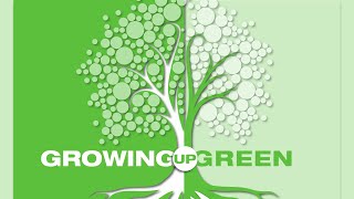 Growing Up Green: Jeff Martin, Gillian Hinde, Justin Shaifer, Faye Christoforo