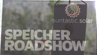 Suntastic.Solar Speicher-Roadshow 2022