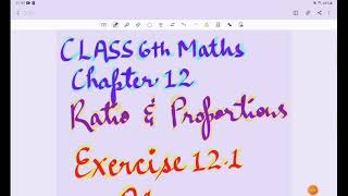 Class 6 Maths Chapter 12 Ratio & Proportion full Chapter all Exercise one shot