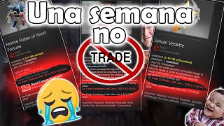 Una semana de no intercambiar en items de dota 2 😫 - Items trade banned - Dota 2