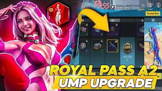 ROYAL PASS A2 COMPLETO l UMP UPGRADE - SURPREENDEU OU DECEPCIONOU ? PUBG MOBILE