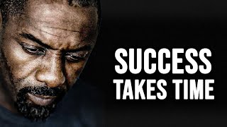 SUCCESS TAKES TIME - Best Self Discipline Motivational Speech (2023)