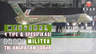 4 Tipe dan Spesifikasi Drone (UCAV) Militer TNI Angkatan Udara