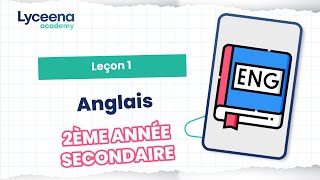 2ème année secondaire | Anglais | Leçon 1