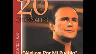 Leonardo Favio - Aleluya Por Mi Pueblo