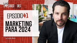 Tendencias de marketing para 2024