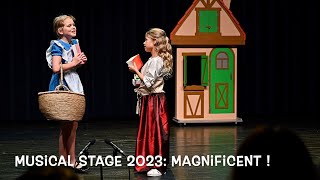 Musical Stage 2023 - Magnificent