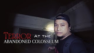 ABANDONED COLOSSEUM | MIDNIGHT SOLO EXPLORATION