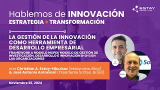 La gestión de la #innovación como herramienta de desarrollo empresarial - El modelo #MGPDI