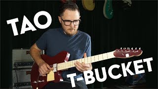 Guitar Visitor: Tao T-Bucket