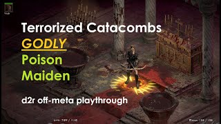 Toxic Multishot - D2R Off-Meta - Terrorized Catacombs