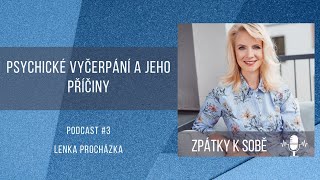 PODCAST # 3 - JAK NA PSYCHICKÉ VYČERPÁNÍ?