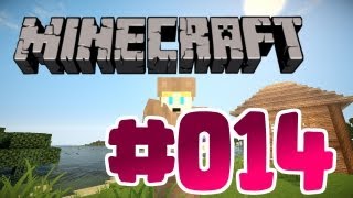 ✪ MINECRAFT [HD] #014 ✪ Keller fertig ✪ Let's Play Minecraft