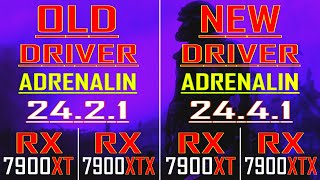 OLD DRIVER (ADRENALIN - 24.2.1) vs NEW DRIVER (ADRENALIN - 24.4.1) || RX 7900XT , RX 7900XTX ||