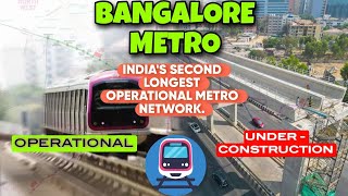 The Evolution of Bangalore Metro Lines | NAMMA METRO |