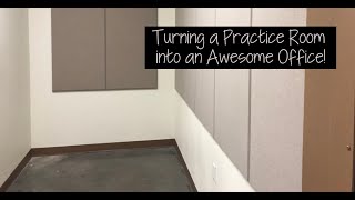 How to Turn a Practice Room (or closet) into an Awesome Office!