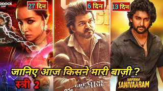 The GOAT Box Office Collection Day 6, Stree 2 Day 27, Saripodhaa Sanivaaram Day 13 Collection