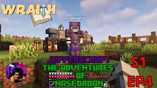 Wraith SMP JEFFERSCRAFT and the adventures of Nasfordan S1 E4 ( The Hospitality of Cronkers )