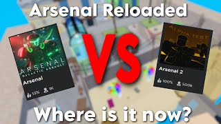 Arsenal Reload | What Happened To It?