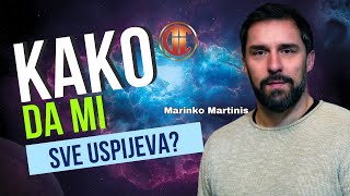 KAKO DA MI SVE USPIJEVA? (Marinko Martinis)