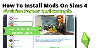 How To Install Dietitian Career Mod For Sims 4 | 2024